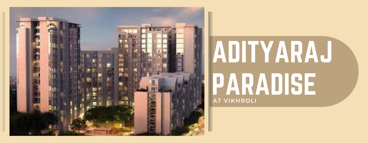 Adityaraj Paradise in Vikhroli