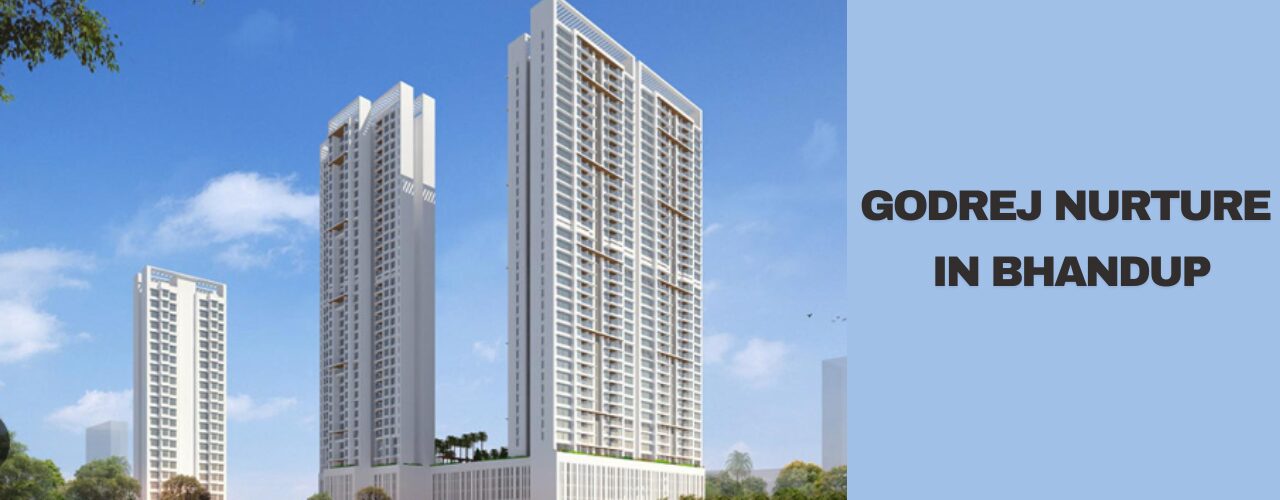 Godrej Nurture in Bhandup