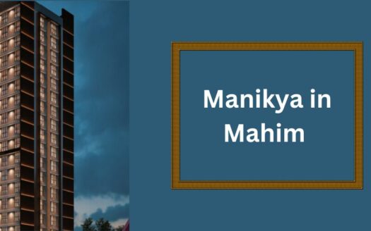 Manikya in Mahim