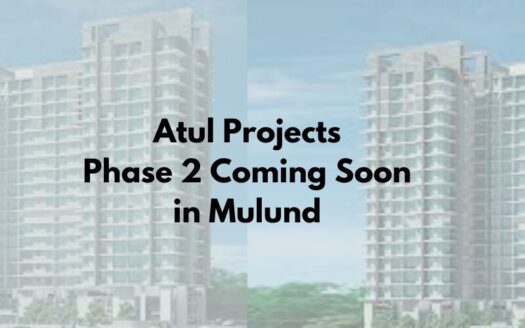 Atul Projects phase 2 Coming soon