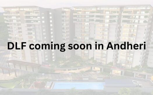 DLF coming soon in andheri